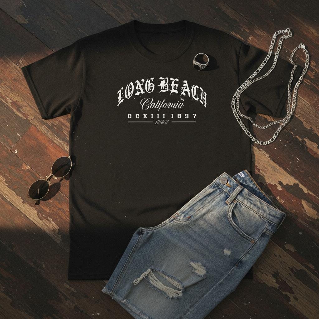 Long Beach California Streetwear | Free Shipping | 10% Off 2 Tees · 25% Off 3