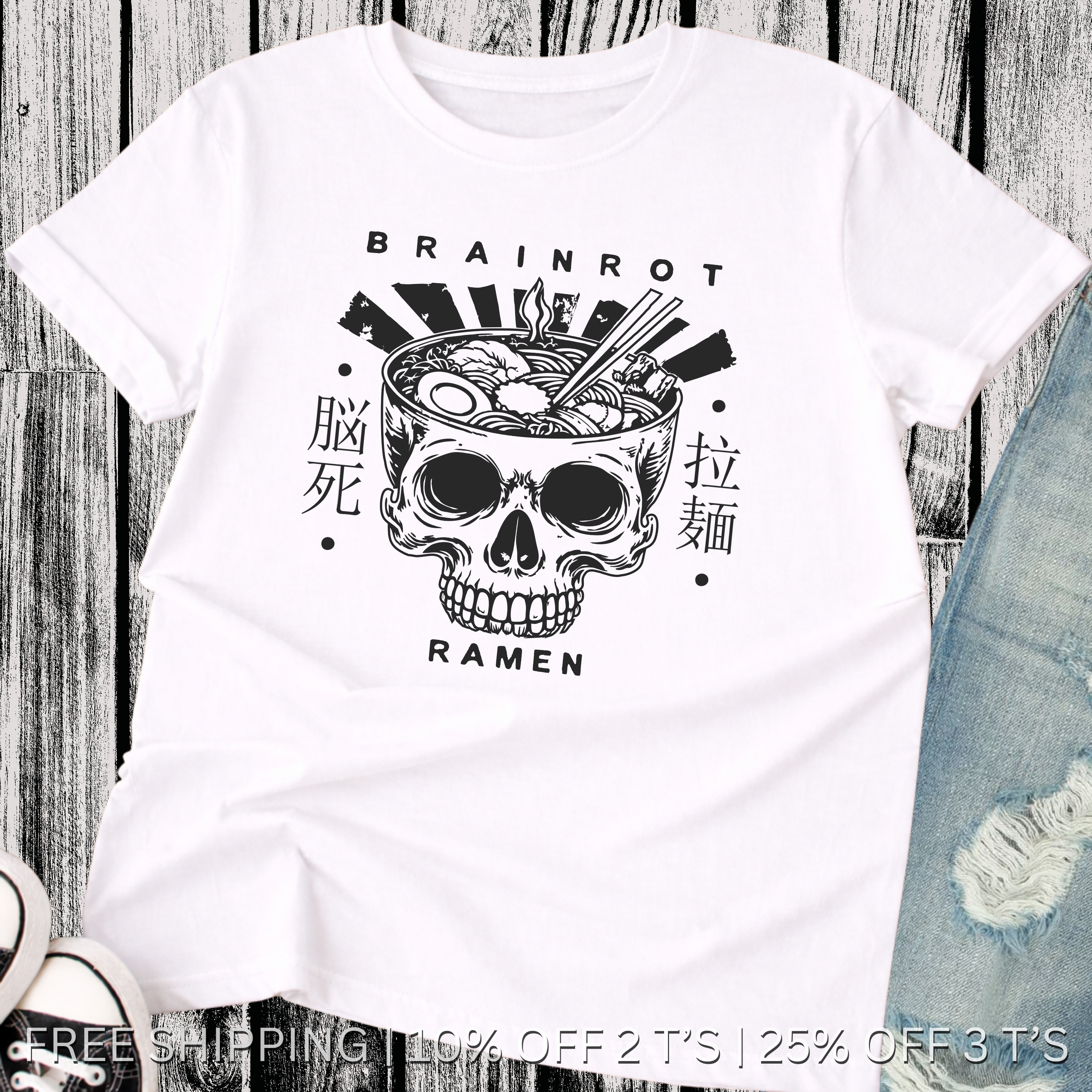 Brain Rot Ramen Tee | Free Shipping | 10% Off 2 Tees · 25% Off 3