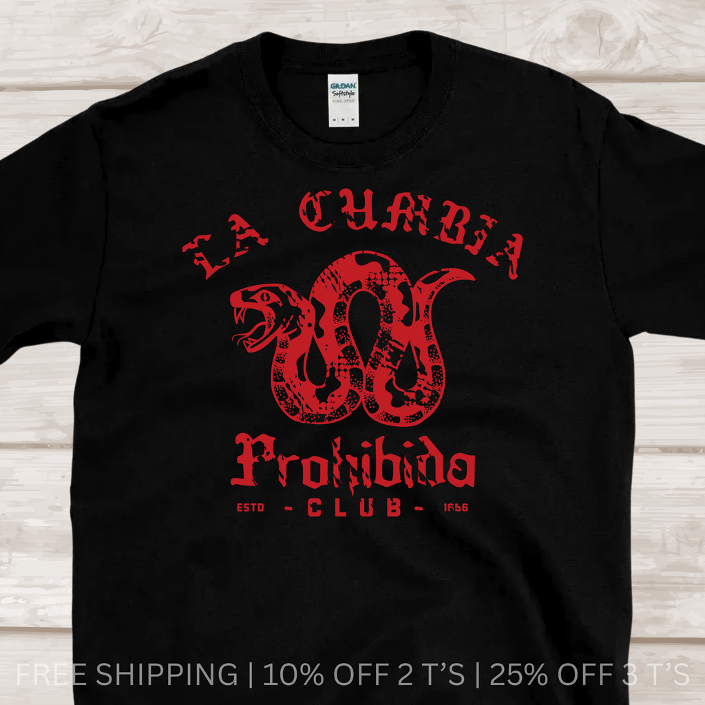 La Cumbia Prohibida Graphic Tee| Free Shipping | 10% Off 2 Tees · 25% Off 3
