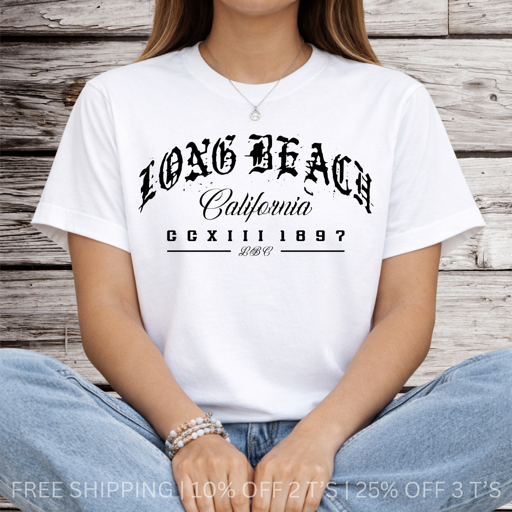Long Beach California | Free Shipping | 10% Off 2 Tees · 25% Off 3
