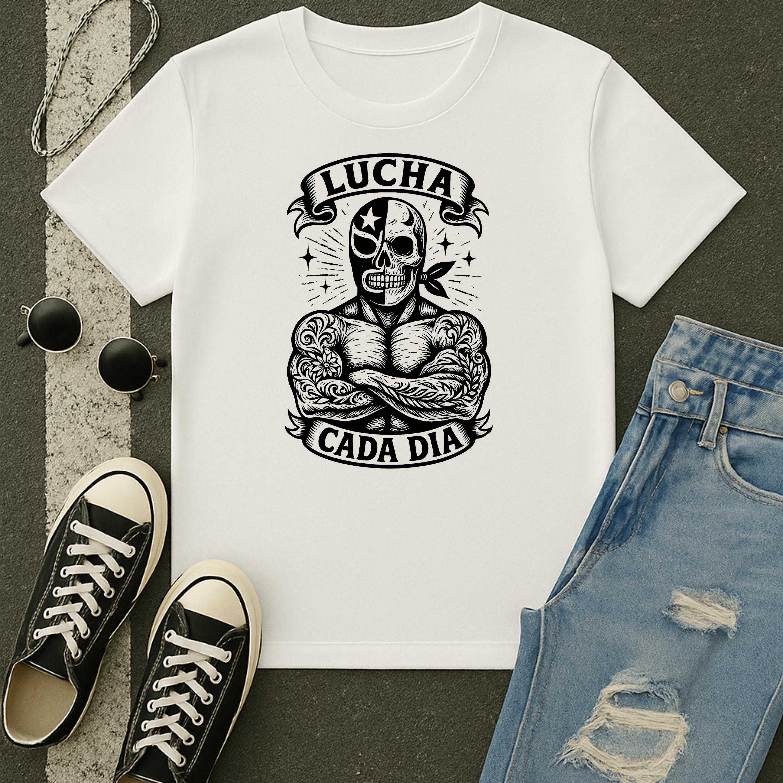 Lucha Cada Dia | Free Shipping | 10% Off 2 Tees · 25% Off 3